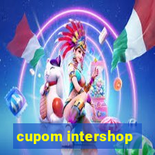 cupom intershop